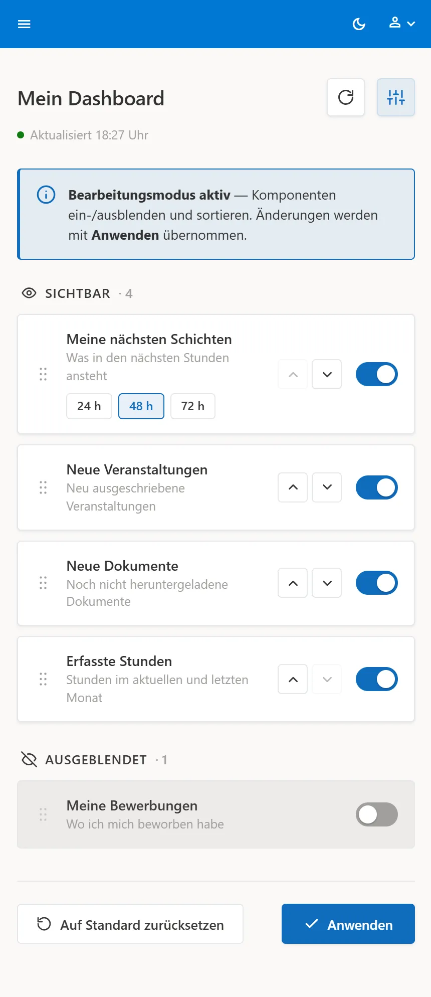 Bearbeitungsmodus des Dashboards mit den Abschnitten „Sichtbar” und „Ausgeblendet”, Sortierpfeilen und der Auswahl 24/48/72 Stunden