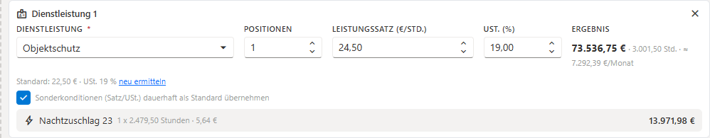 Dienstleistungszeile mit abweichendem Satz 24,50 € statt Standard 22,50 €, Link „neu ermitteln“, Checkbox „Sonderkonditionen dauerhaft als Standard übernehmen“ und automatischer Nachtzuschlag-Zeile