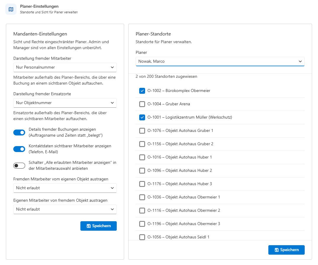 Bereich Planer-Einstellungen im Rechtemanagement: links die Mandanten-Einstellungen mit Dropdowns und Schaltern, rechts die Planer-Standorte mit zwei von 200 zugewiesenen Einsatzorten